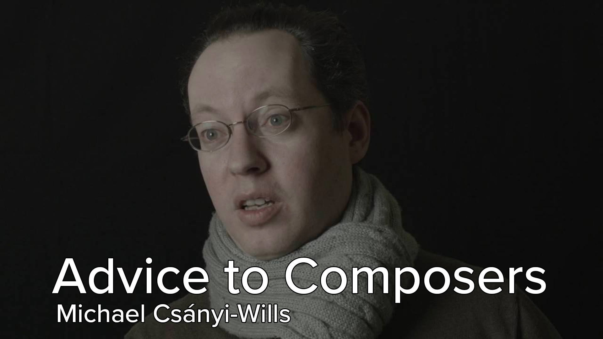 CultureNet: Advice to Young Composers thumbnail